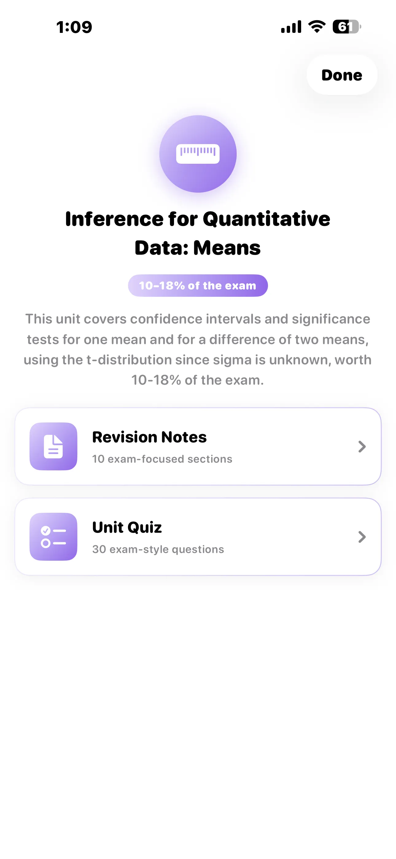 The Inference for Quantitative Data Means screen with a summary of the unit and buttons for Revision Notes and Unit Quiz