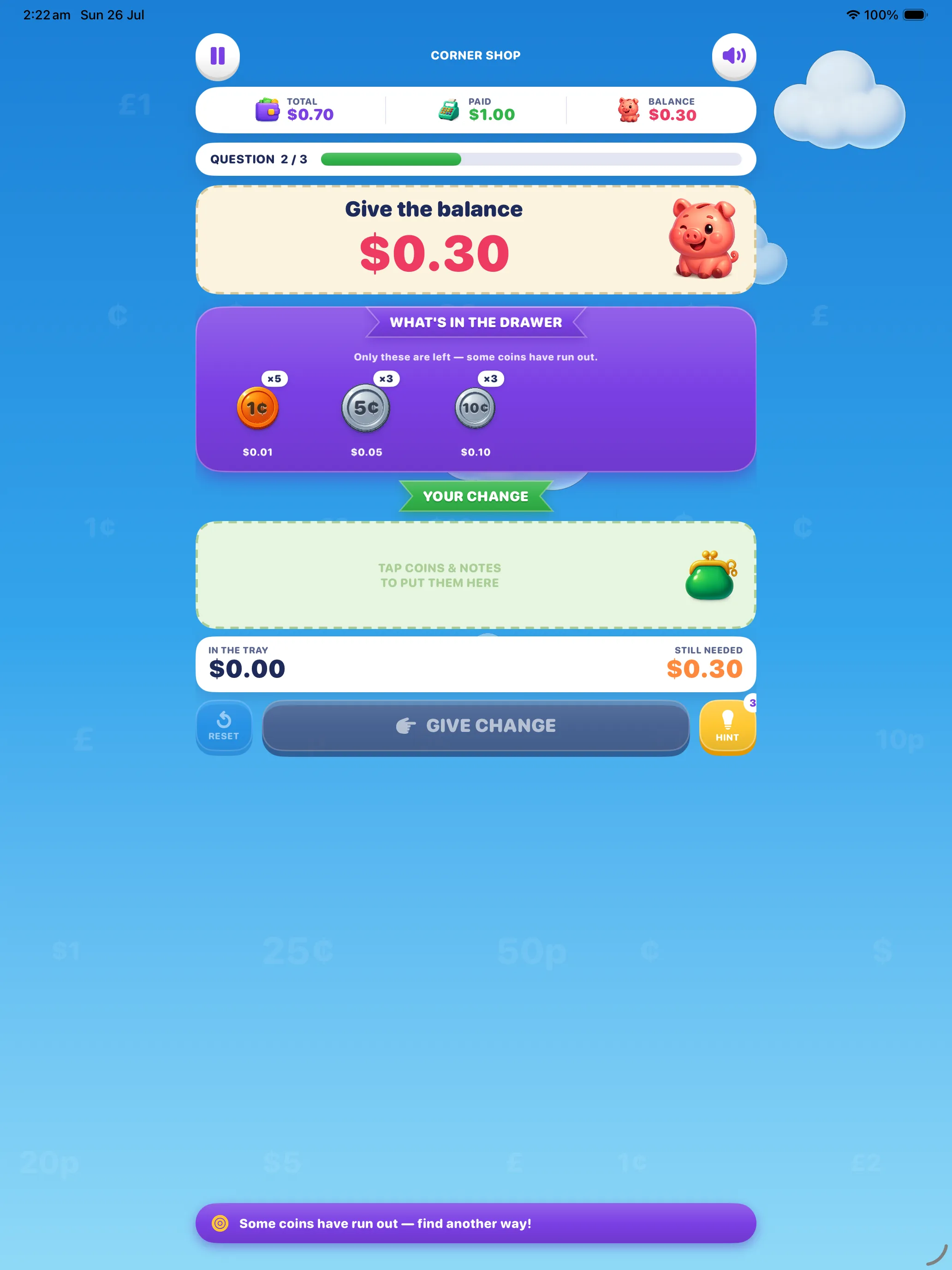 Short drawer on iPad — only 1¢, 5¢ and 10¢ coins are left with their counts shown, and $0.30 still to build