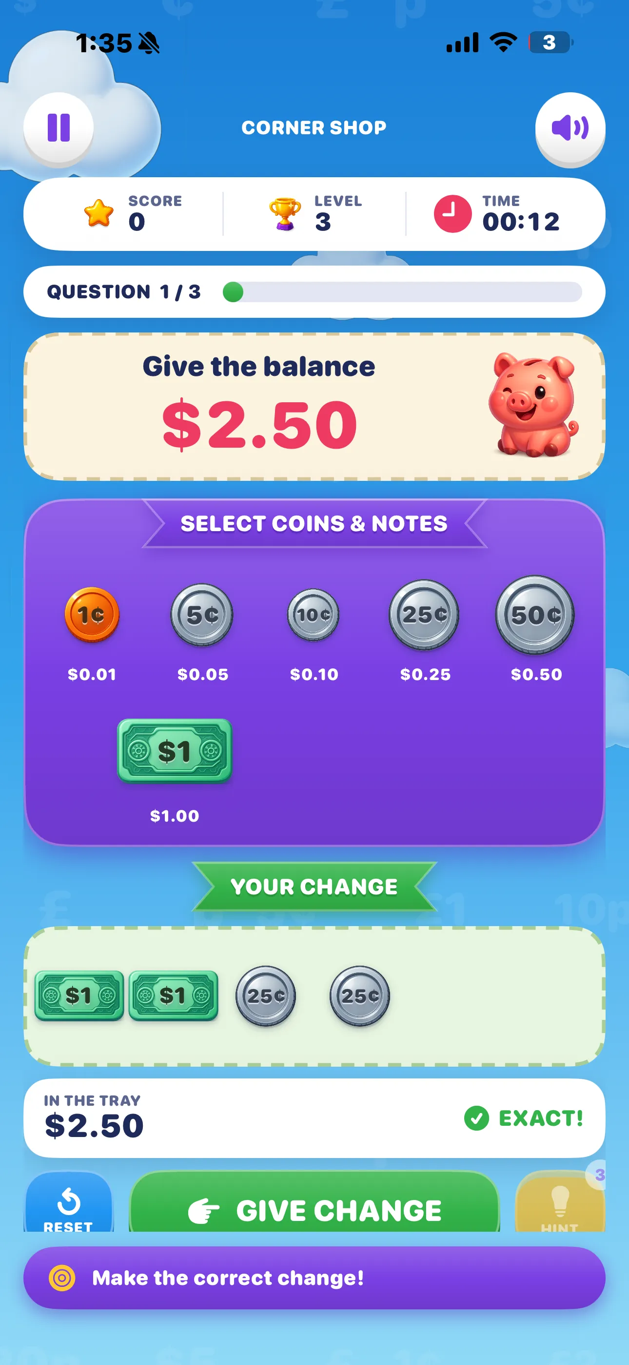Exact change on iPhone — two $1 notes and two 25¢ coins in the tray, In the tray $2.50 marked Exact, with Give Change enabled