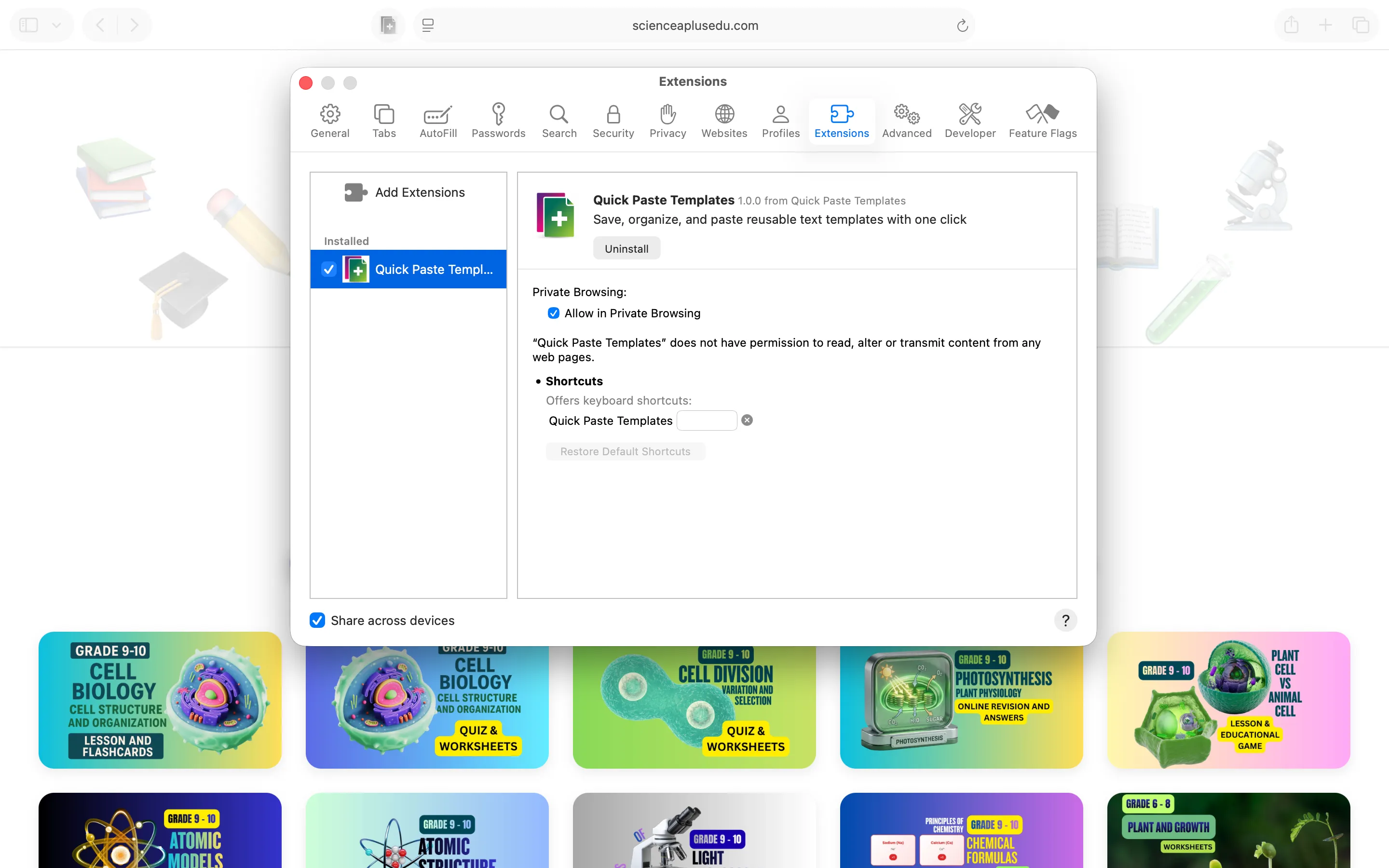 Safari Extensions settings panel with Quick Paste Templates enabled and Share across devices toggled