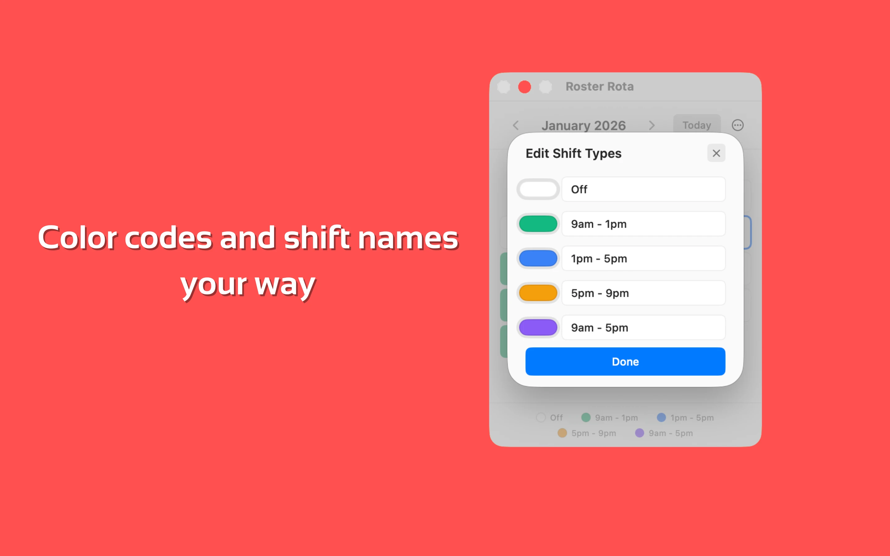 Color codes and shift names your way